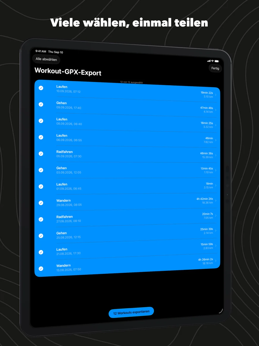 WorkoutGPX auf dem iPad: alle Workouts abgehakt, bereit zum Export in einem Rutsch