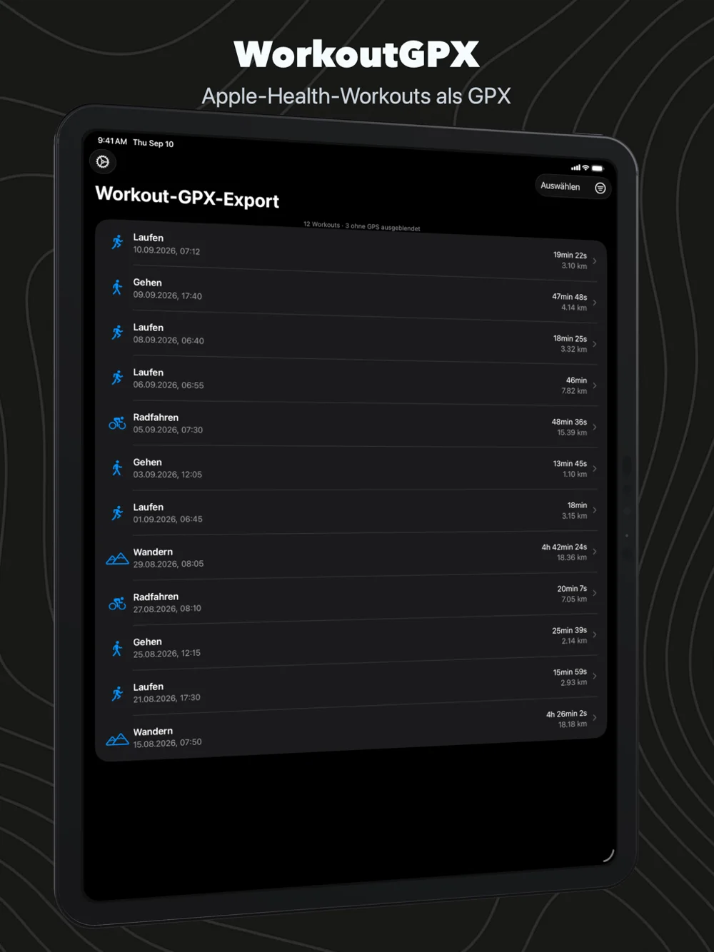 WorkoutGPX auf dem iPad: die Workout-Liste mit Datum, Dauer und Distanz