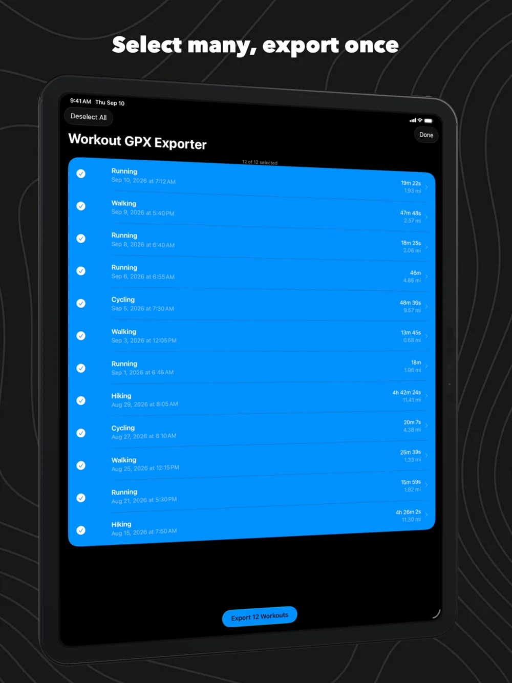 WorkoutGPX on iPad: every workout ticked, ready to export in one go
